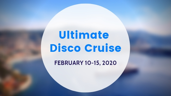 Ultimate Disco Cruise 2020